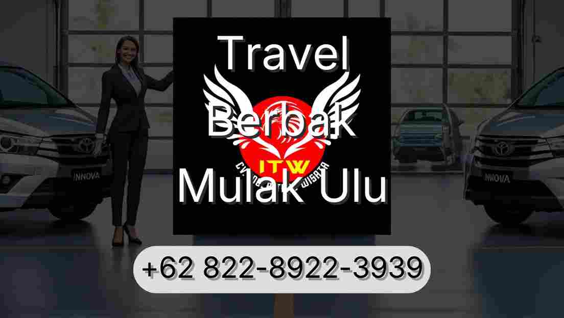 Travel Berbak Mulak Ulu