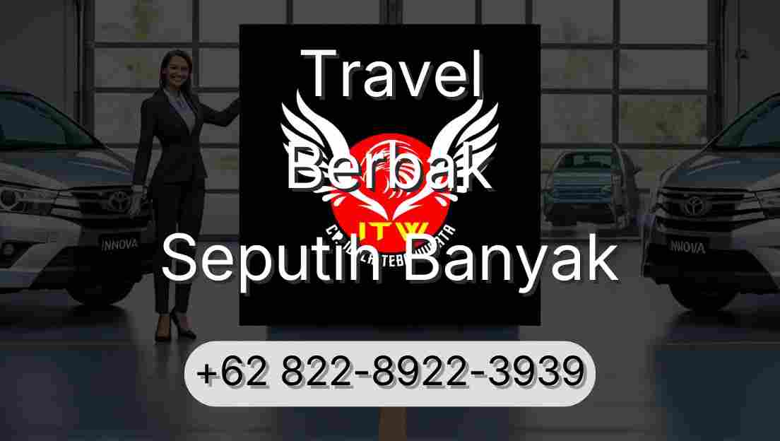 Travel Berbak Seputih Banyak