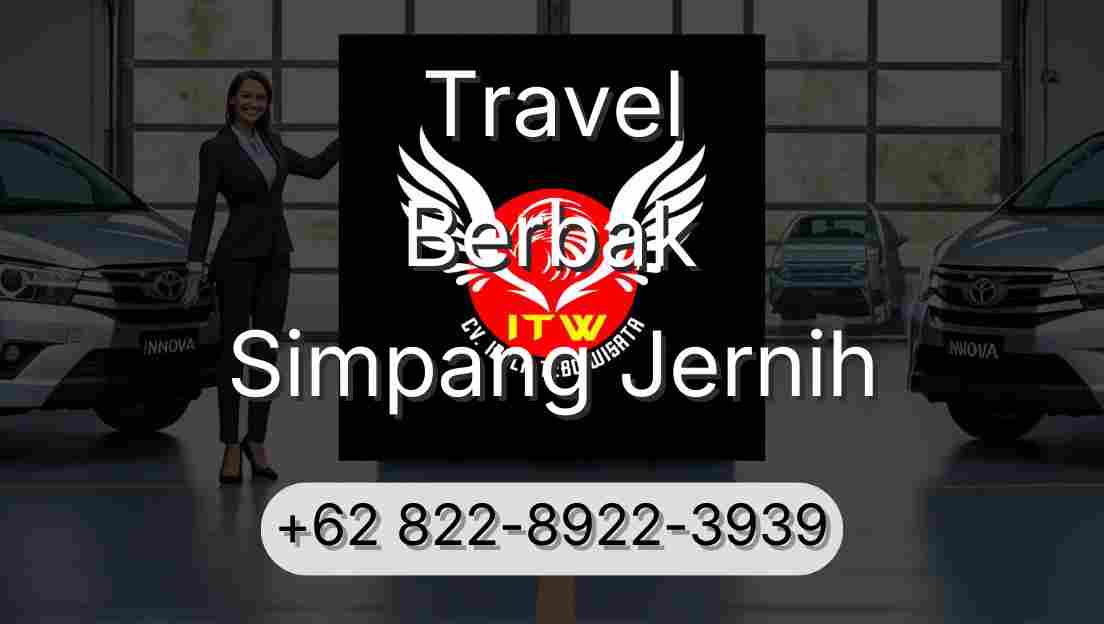 Travel Berbak Simpang Jernih