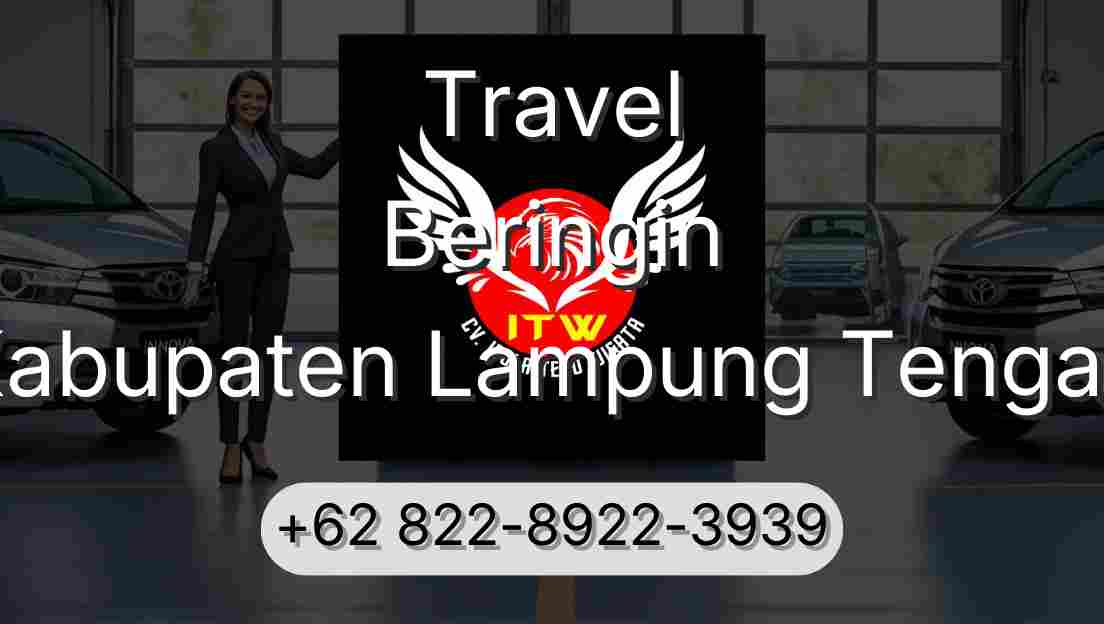 Travel Beringin Kabupaten Lampung Tengah