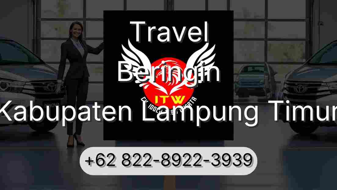 Travel Beringin Kabupaten Lampung Timur