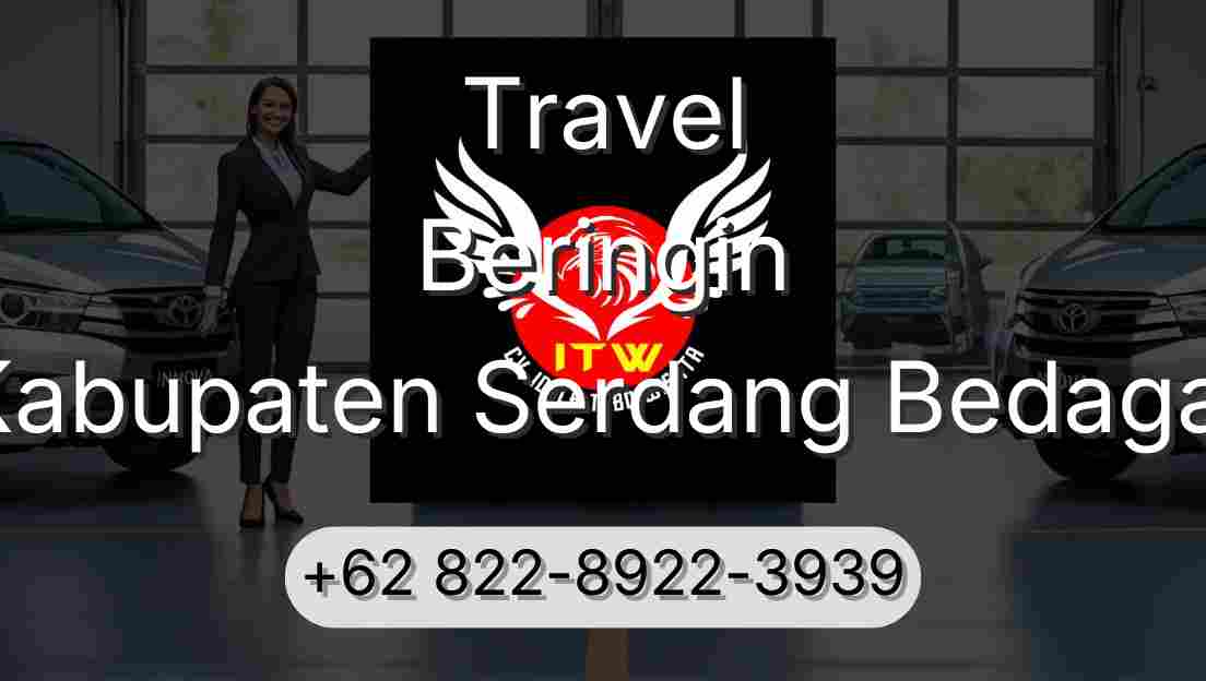 Travel Beringin Kabupaten Serdang Bedagai
