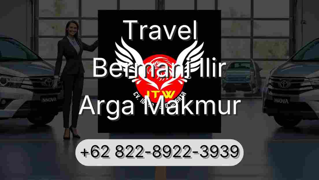 Travel Bermani Ilir Arga Makmur
