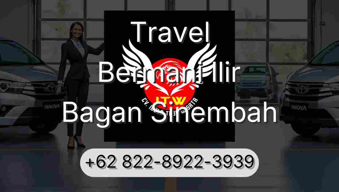 Travel Bermani Ilir Bagan Sinembah