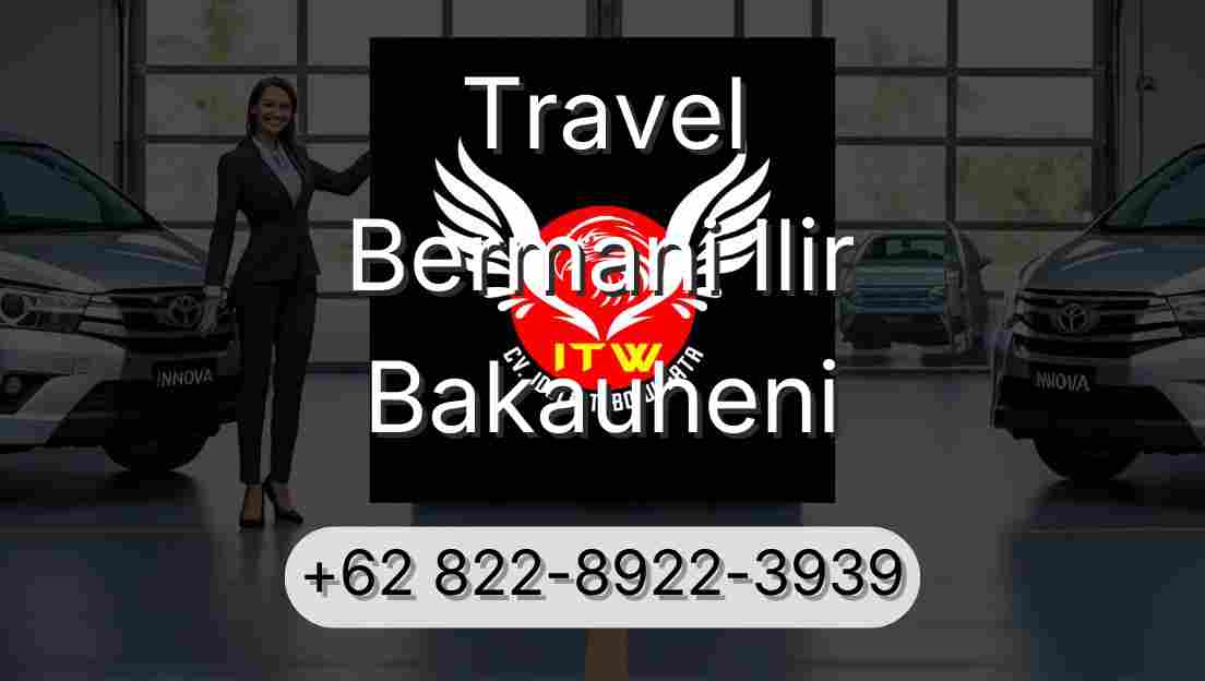 Travel Bermani Ilir Bakauheni