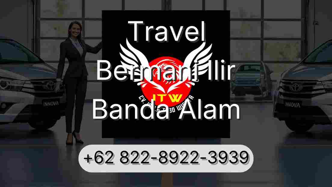 Travel Bermani Ilir Banda Alam