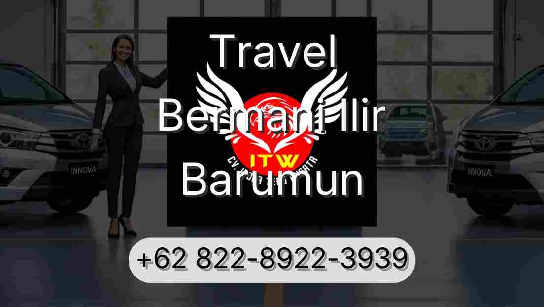 Travel Bermani Ilir Barumun