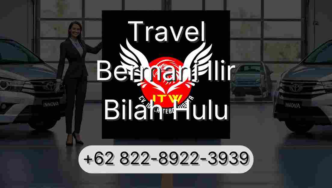 Travel Bermani Ilir Bilah Hulu