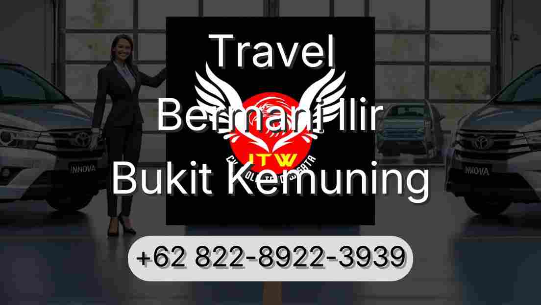 Travel Bermani Ilir Bukit Kemuning