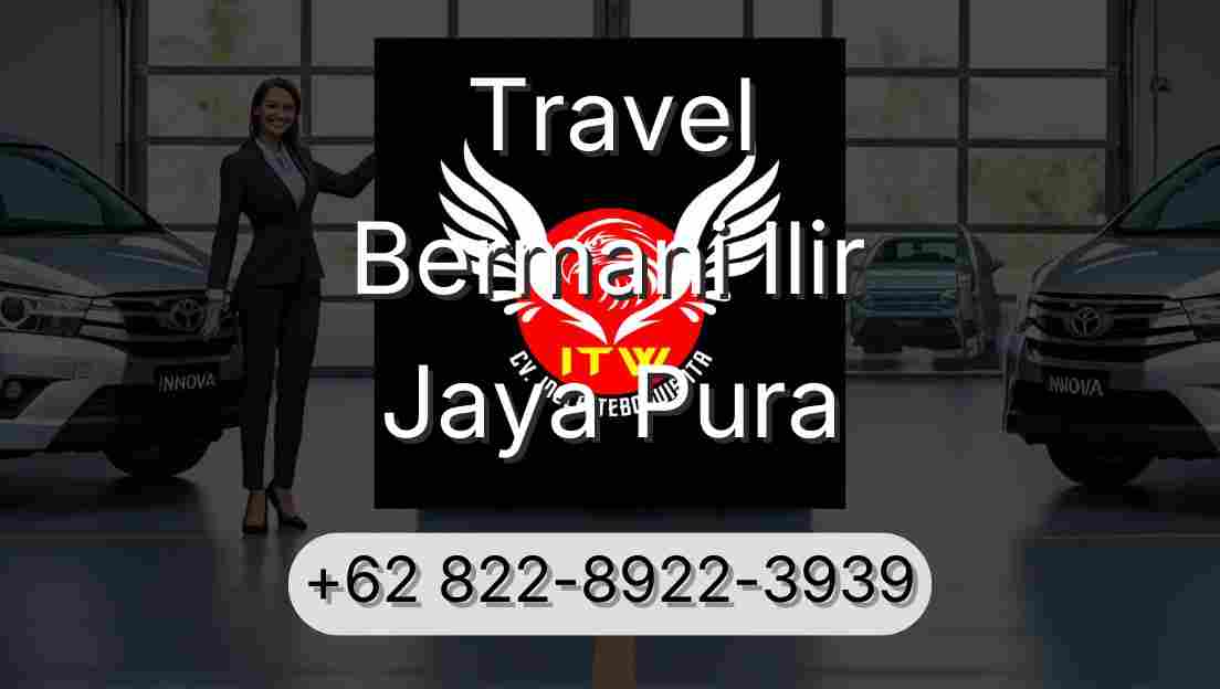 Travel Bermani Ilir Jaya Pura