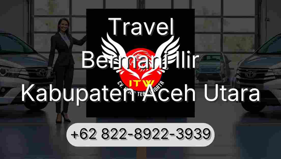 Travel Bermani Ilir Kabupaten Aceh Utara