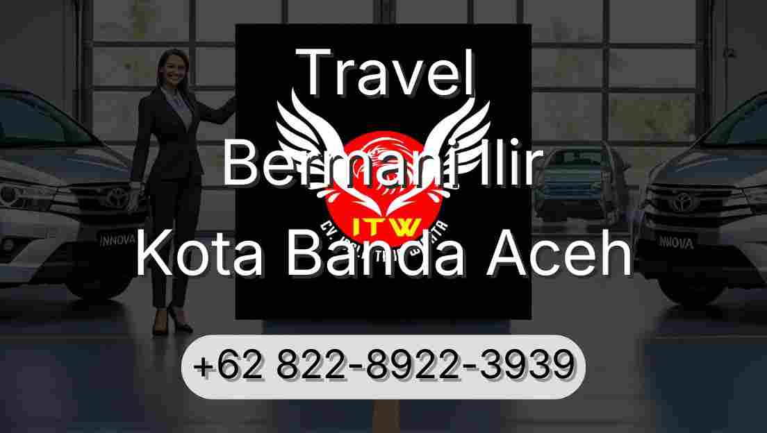 Travel Bermani Ilir Kota Banda Aceh