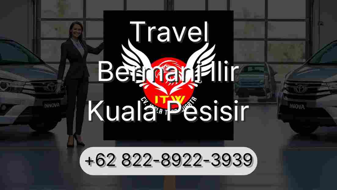 Travel Bermani Ilir Kuala Pesisir