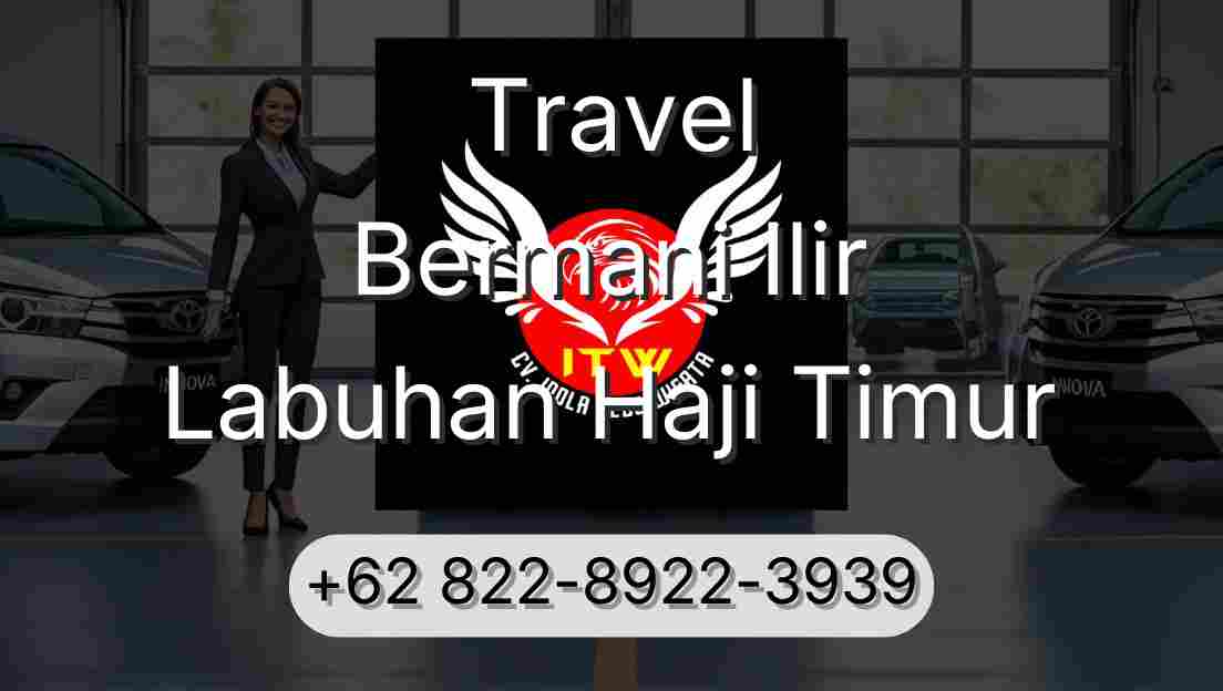 Travel Bermani Ilir Labuhan Haji Timur