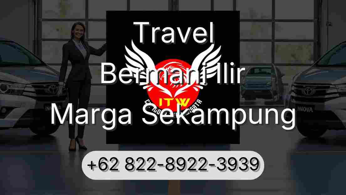 Travel Bermani Ilir Marga Sekampung