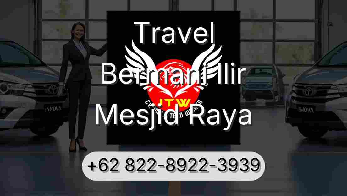 Travel Bermani Ilir Mesjid Raya