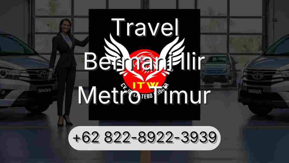 Travel Bermani Ilir Metro Timur