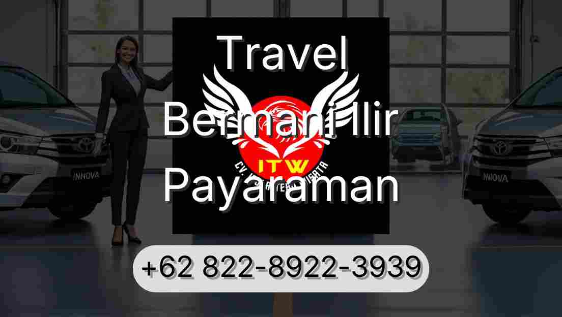 Travel Bermani Ilir Payaraman