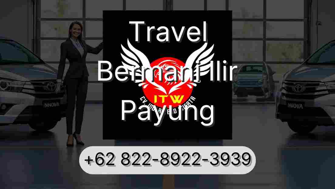 Travel Bermani Ilir Payung