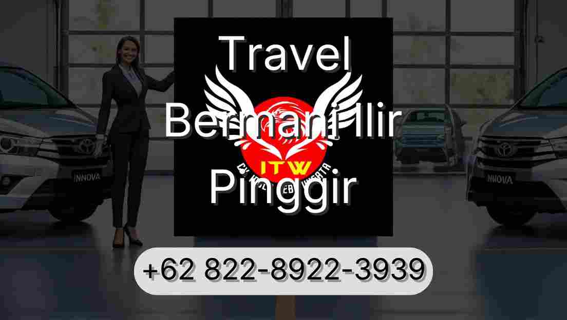 Travel Bermani Ilir Pinggir