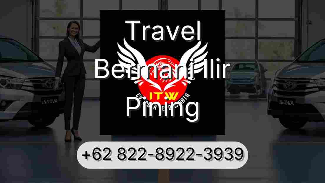 Travel Bermani Ilir Pining