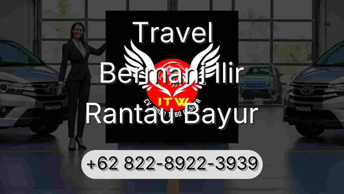 Travel Bermani Ilir Rantau Bayur
