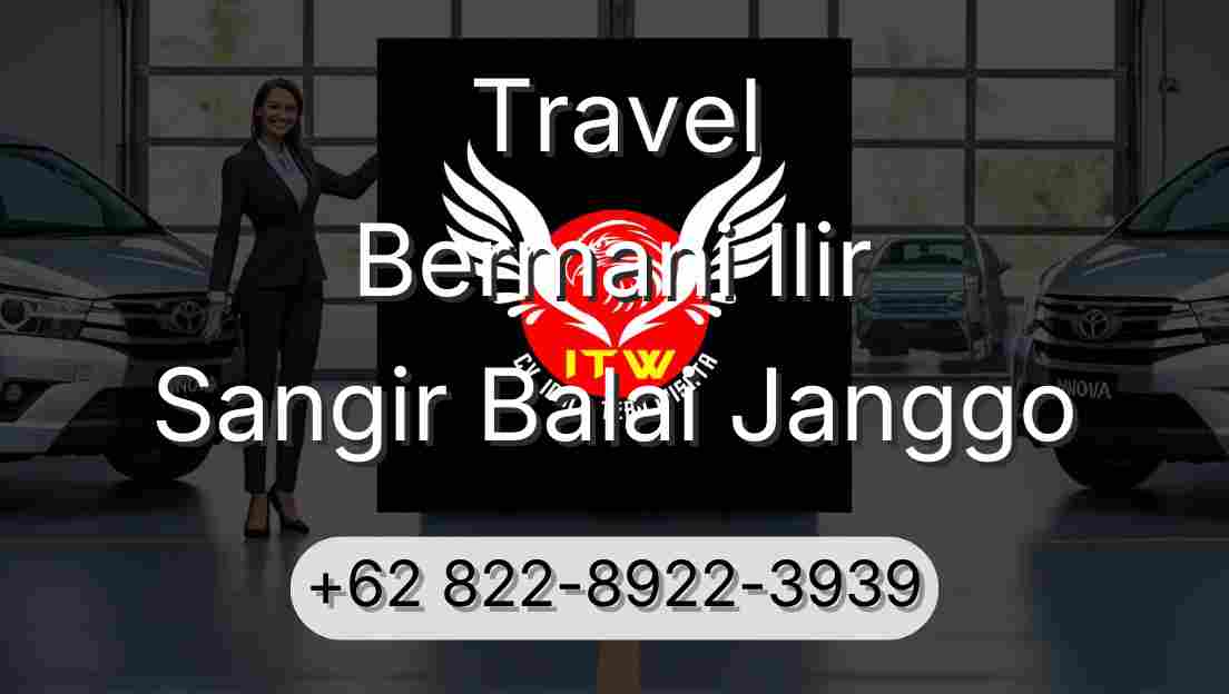 Travel Bermani Ilir Sangir Balai Janggo