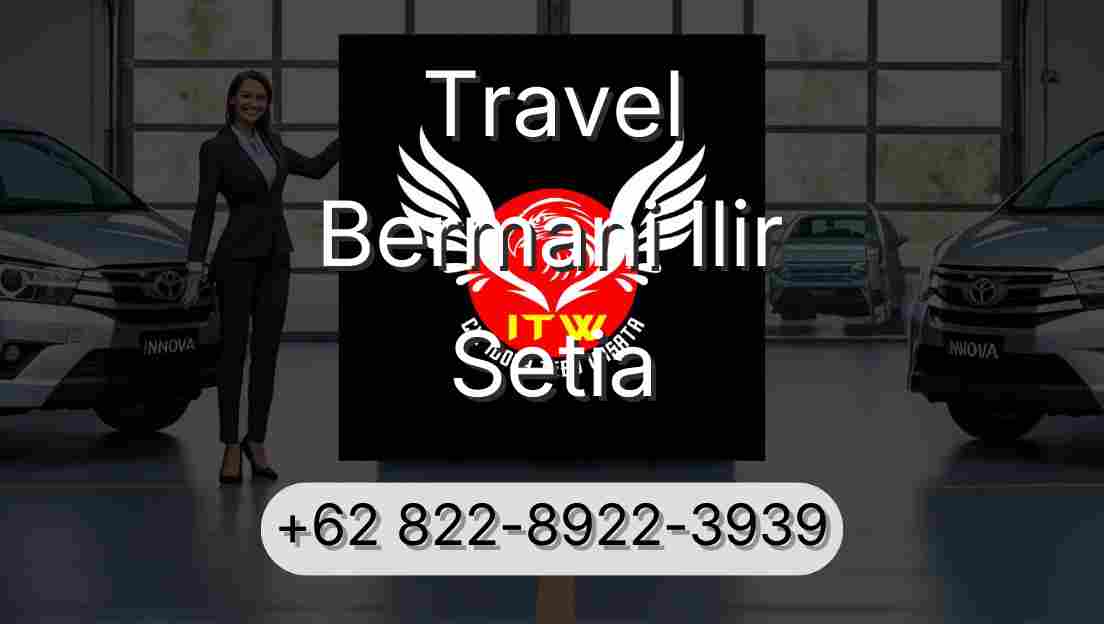 Travel Bermani Ilir Setia