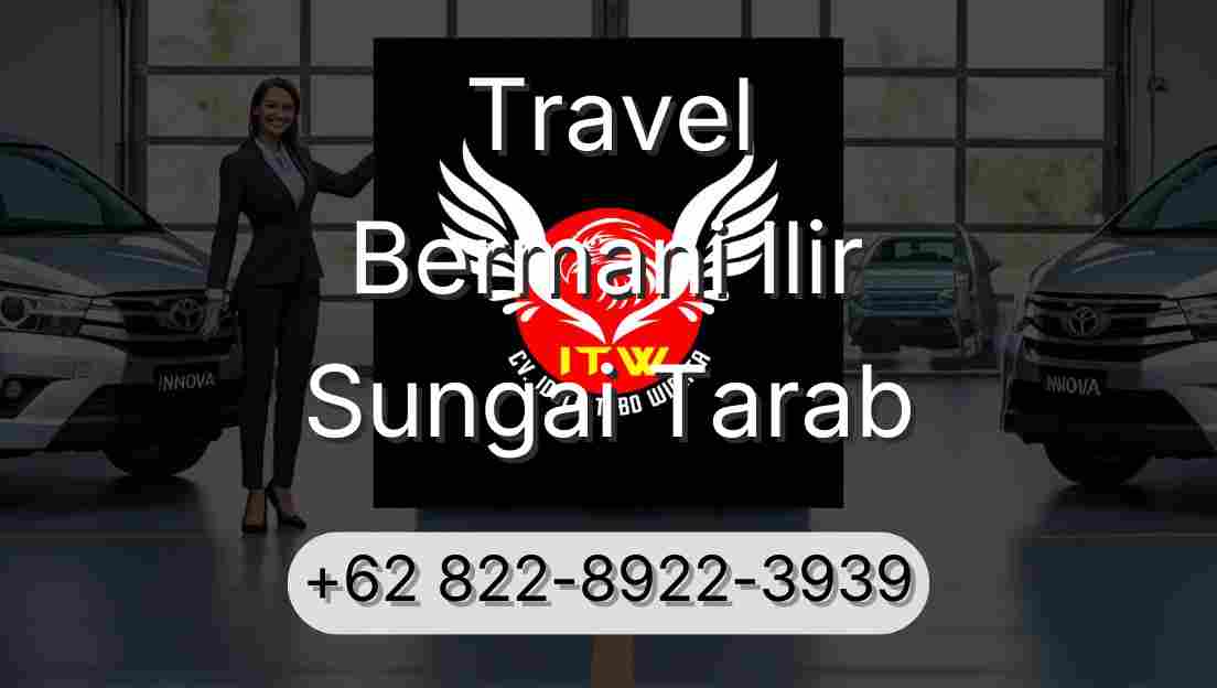 Travel Bermani Ilir Sungai Tarab