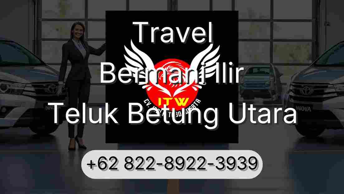 Travel Bermani Ilir Teluk Betung Utara