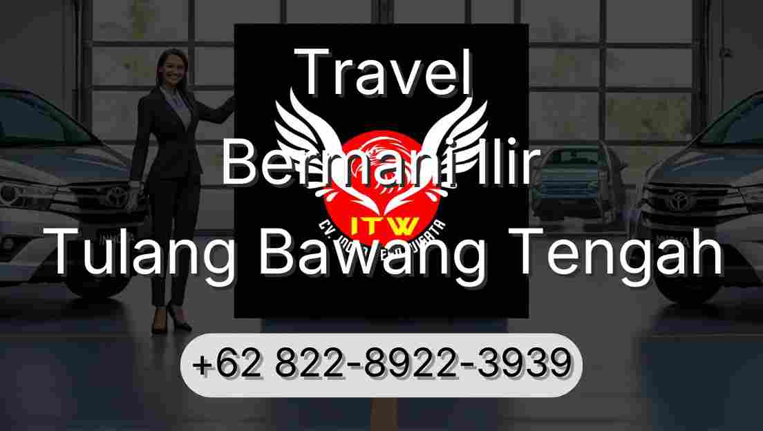 Travel Bermani Ilir Tulang Bawang Tengah