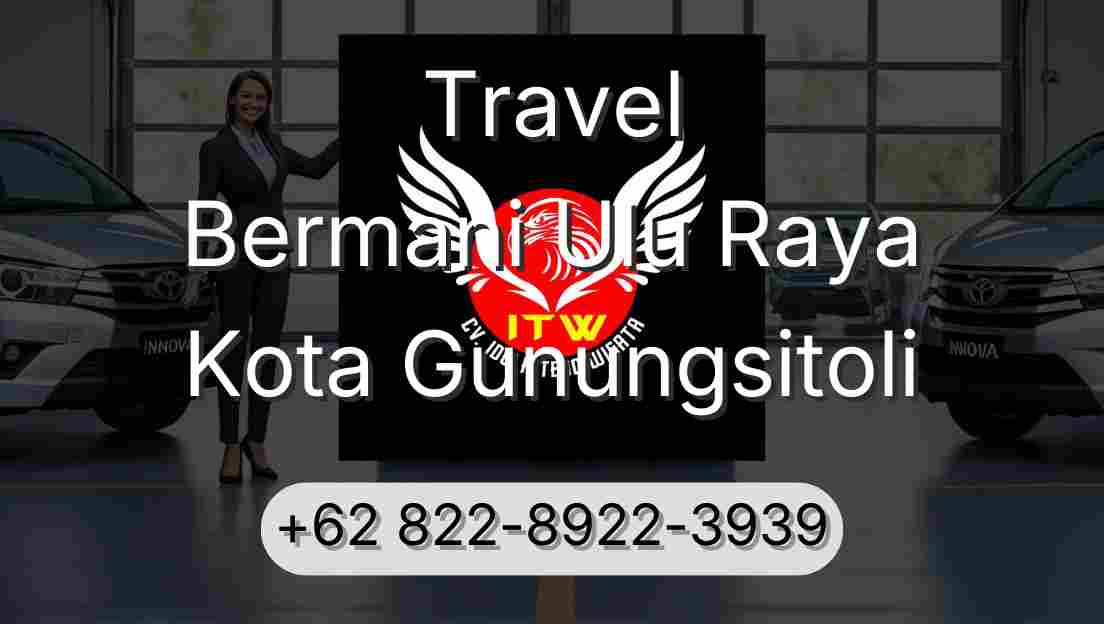 Travel Bermani Ulu Raya Kota Gunungsitoli