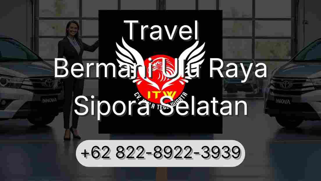 Travel Bermani Ulu Raya Sipora Selatan