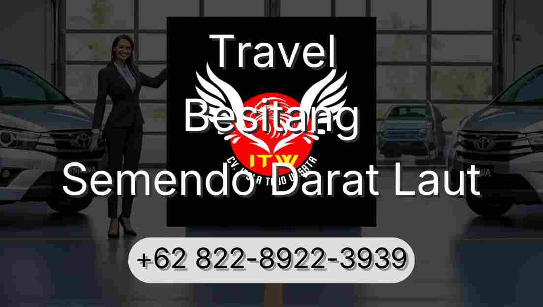 Travel Besitang Semendo Darat Laut