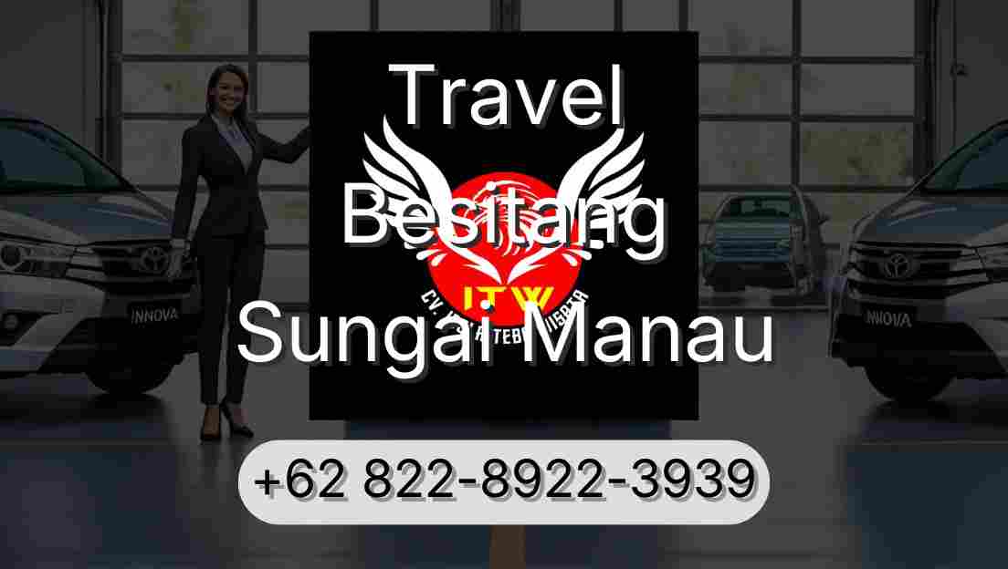Travel Besitang Sungai Manau