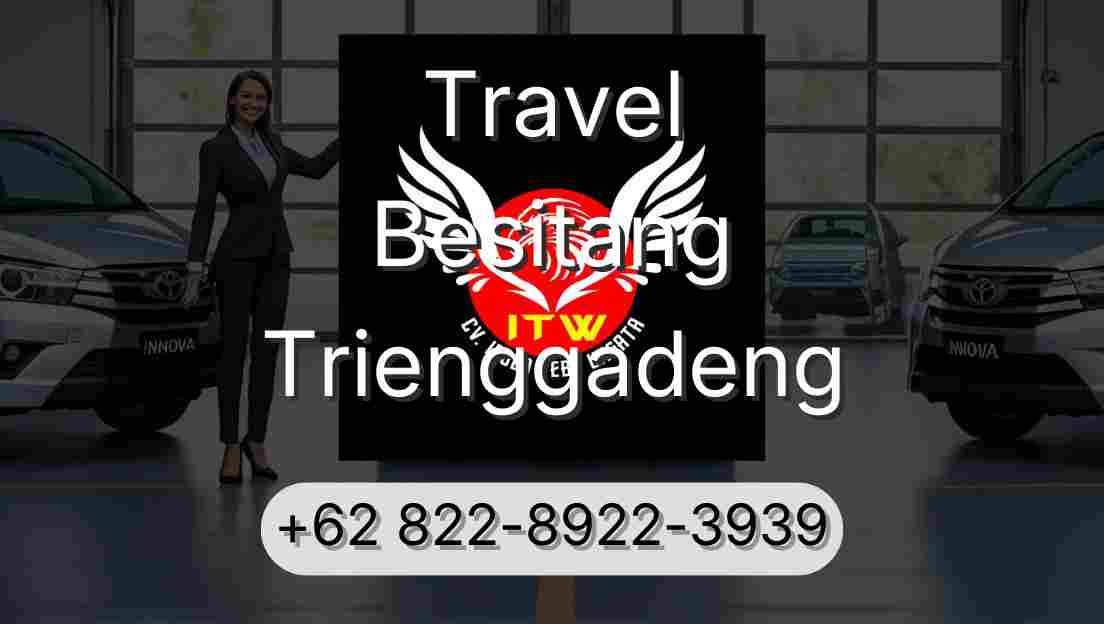 Travel Besitang Trienggadeng