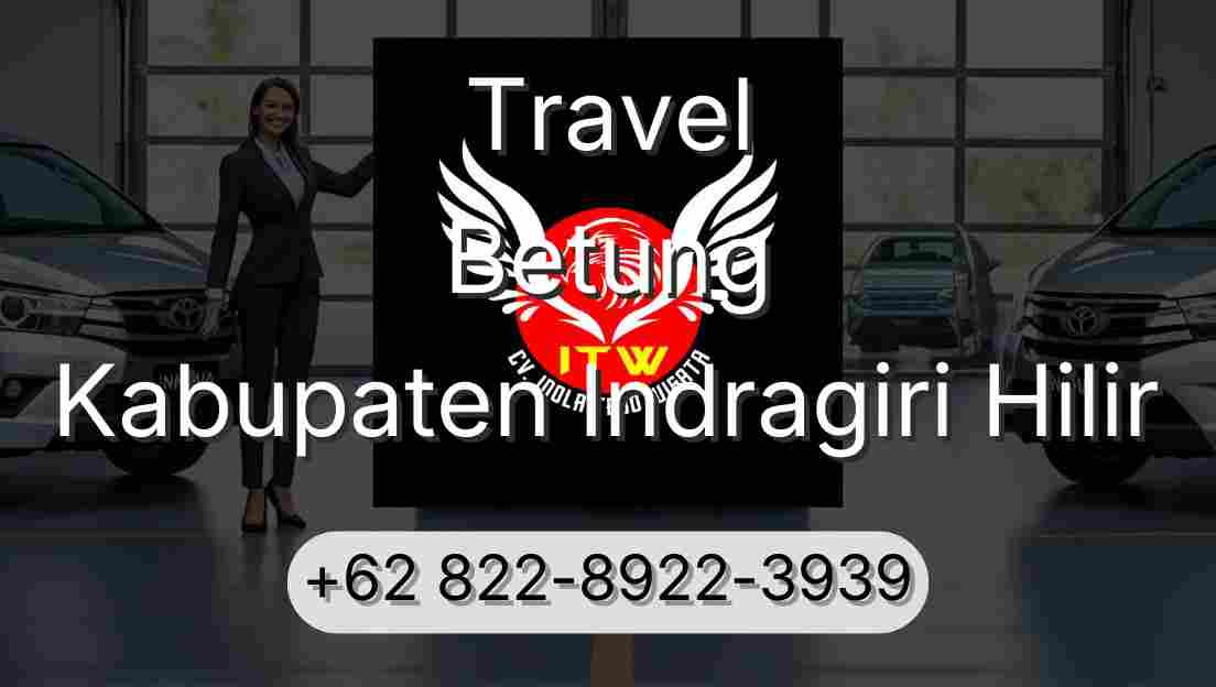 Travel Betung Kabupaten Indragiri Hilir