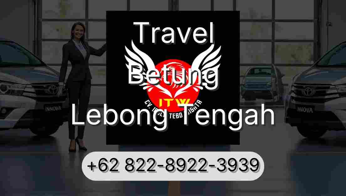 Travel Betung Lebong Tengah