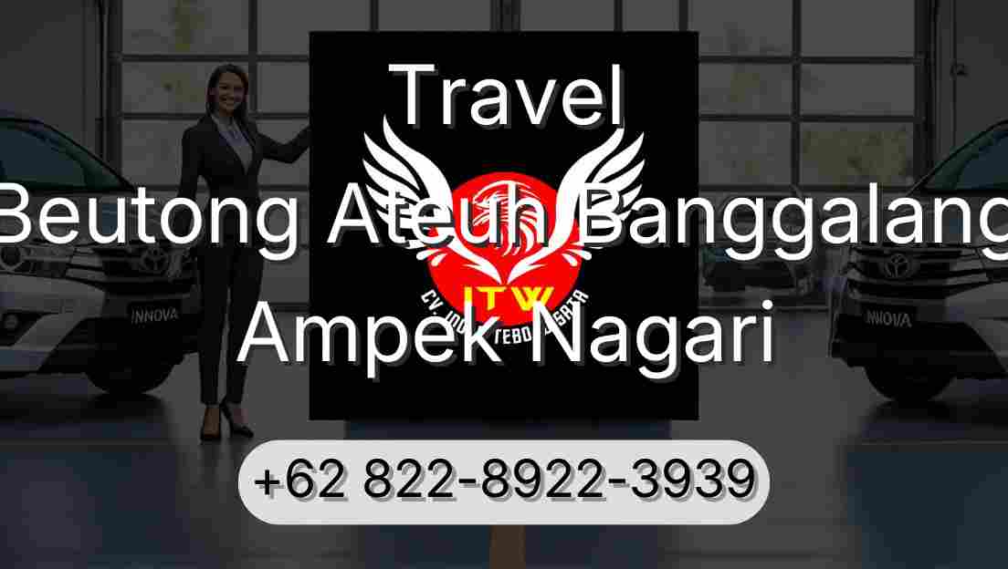 Travel Beutong Ateuh Banggalang Ampek Nagari