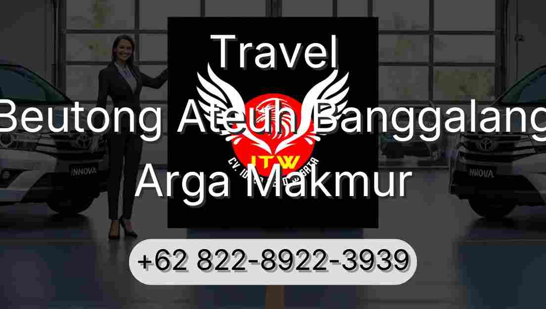 Travel Beutong Ateuh Banggalang Arga Makmur
