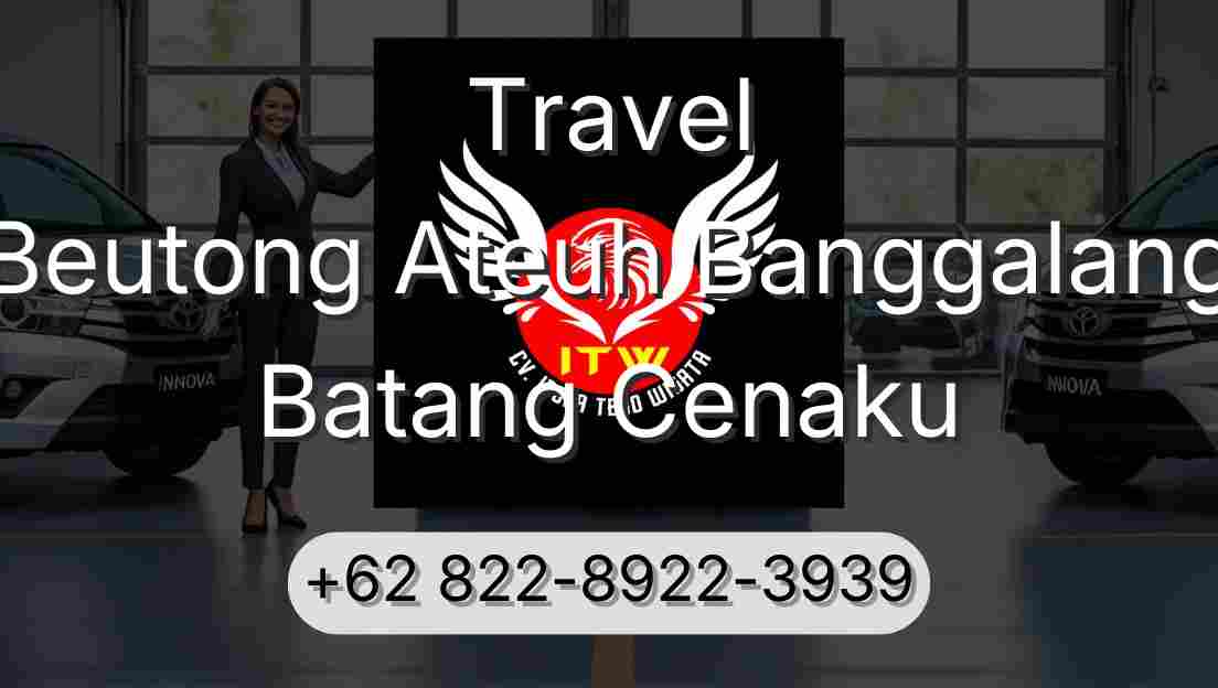 Travel Beutong Ateuh Banggalang Batang Cenaku