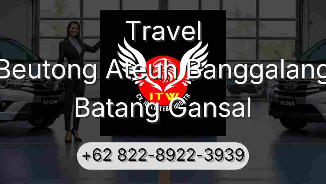 Travel Beutong Ateuh Banggalang Batang Gansal