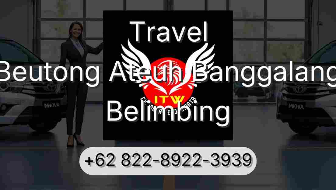 Travel Beutong Ateuh Banggalang Belimbing