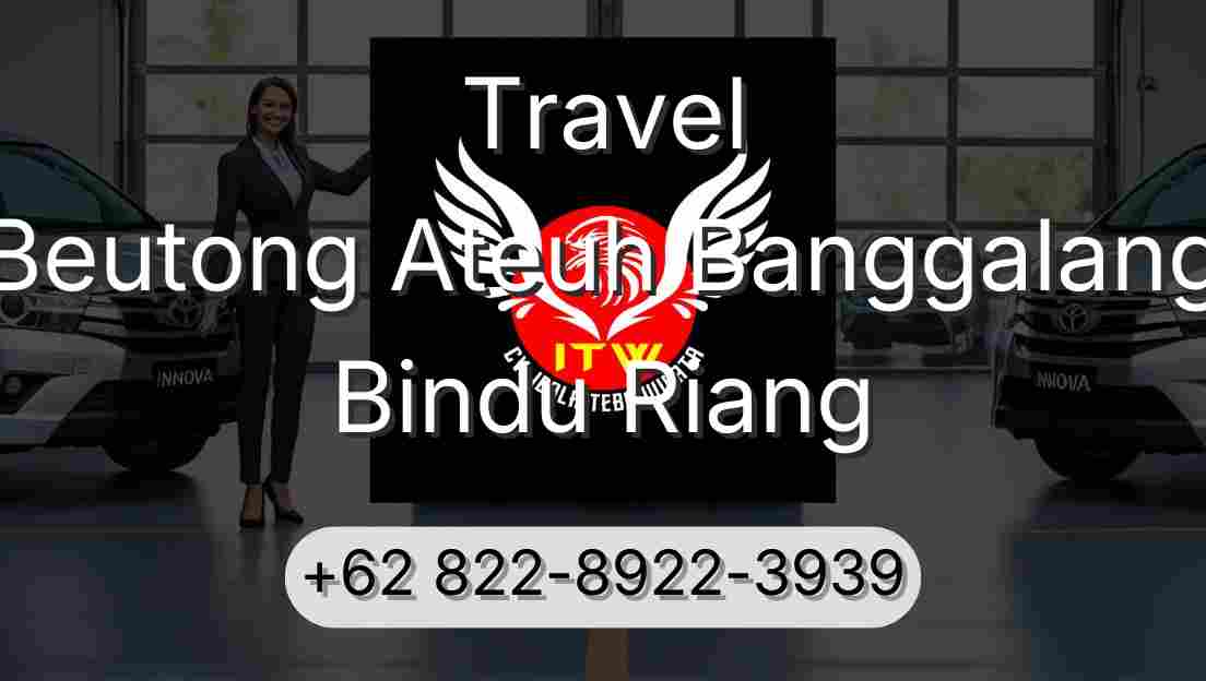 Travel Beutong Ateuh Banggalang Bindu Riang