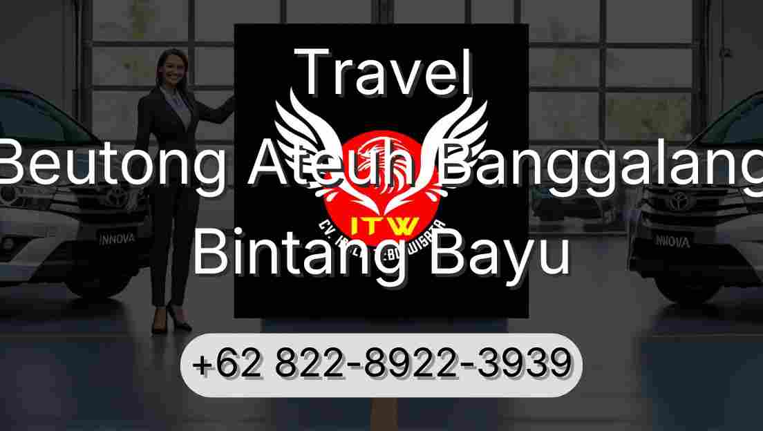 Travel Beutong Ateuh Banggalang Bintang Bayu
