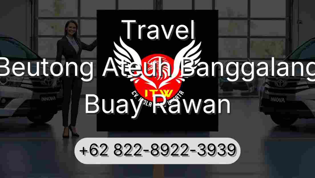 Travel Beutong Ateuh Banggalang Buay Rawan