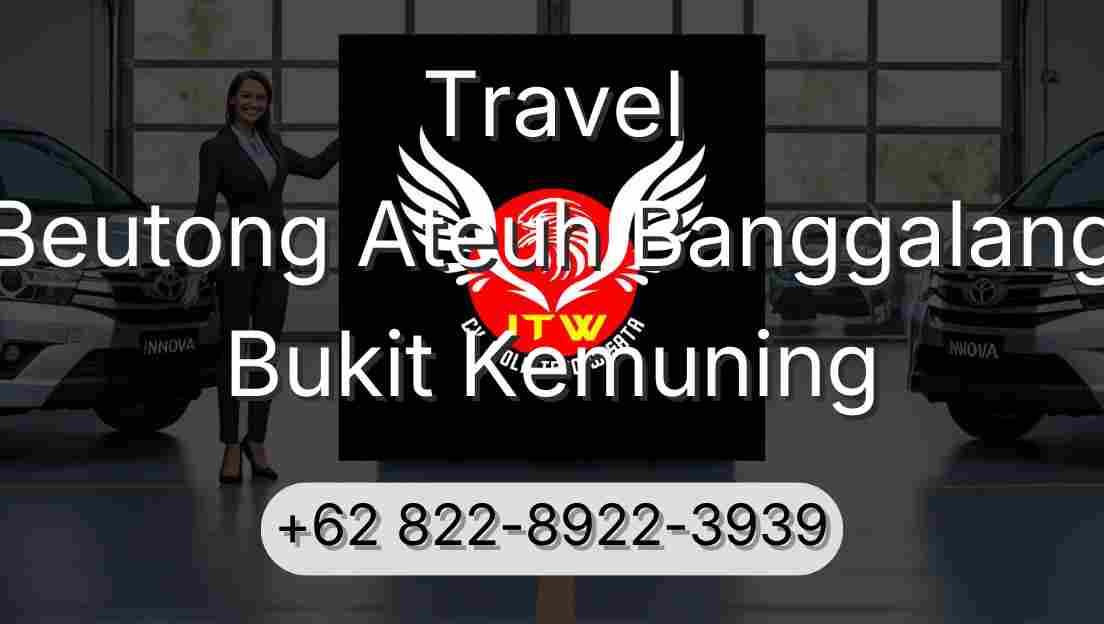 Travel Beutong Ateuh Banggalang Bukit Kemuning