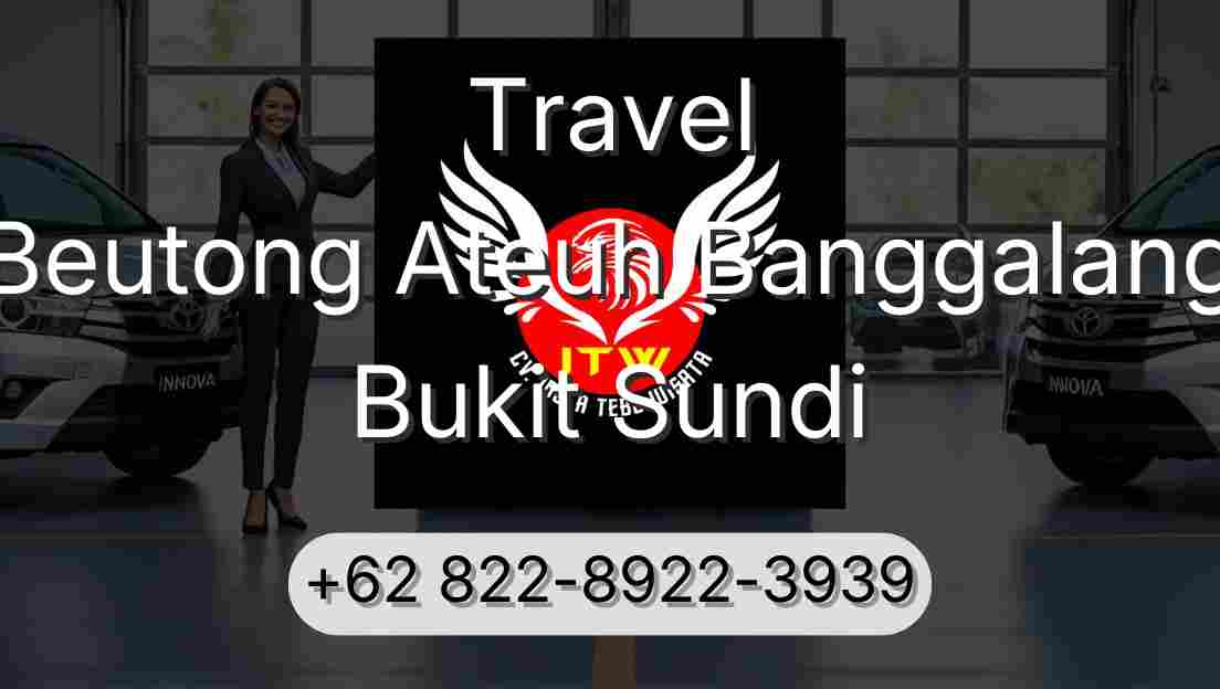 Travel Beutong Ateuh Banggalang Bukit Sundi