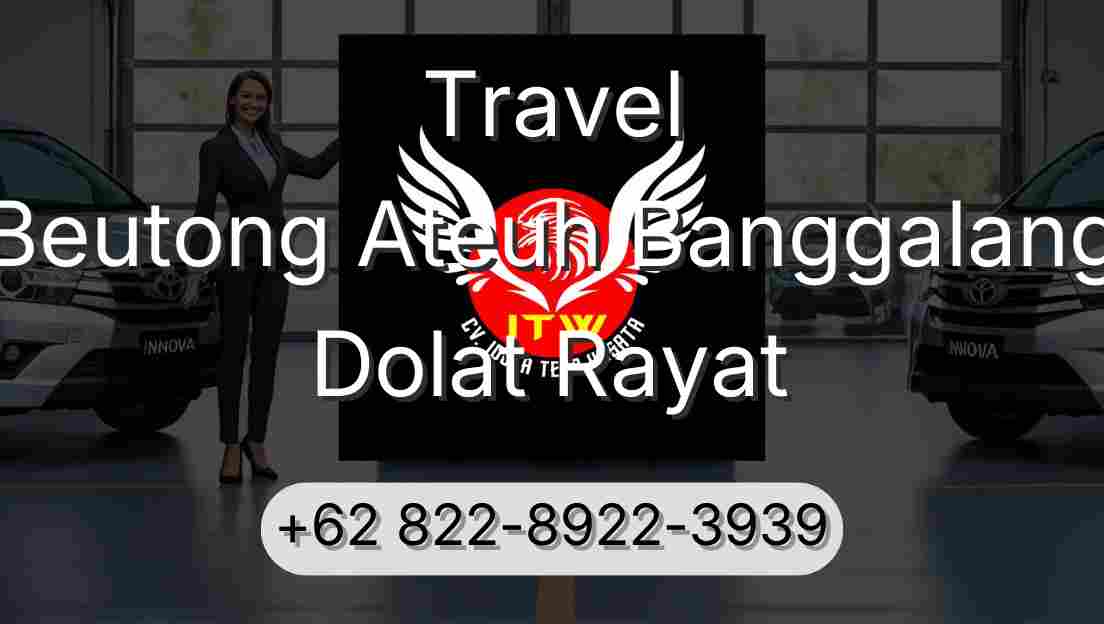 Travel Beutong Ateuh Banggalang Dolat Rayat