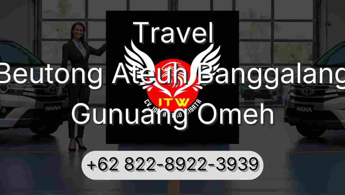 Travel Beutong Ateuh Banggalang Gunuang Omeh